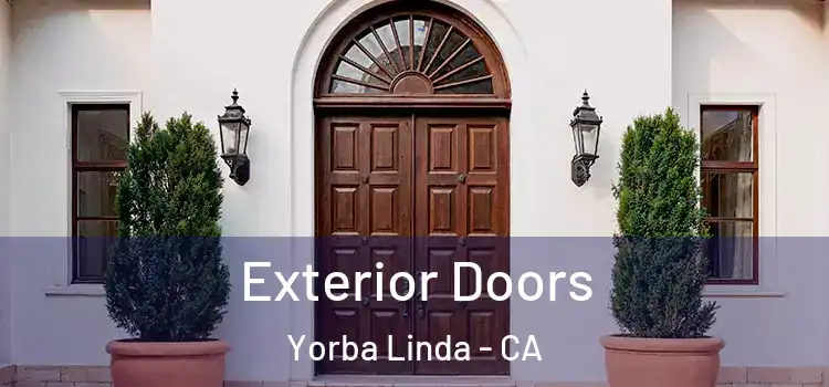  Exterior Doors Yorba Linda - CA